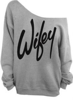 found it!  Gray "Wifey" Print Off The Shoulder Sweatshirt,  Sweater, gray wifey off shoulder sweater, Casual