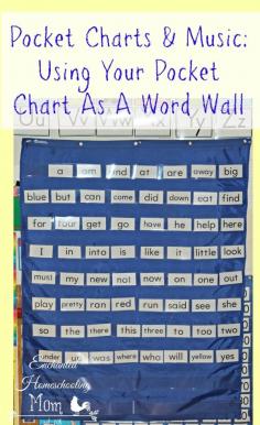 Pocket Charts & Music: Using Your Pocket Chart As A Word Wall - Welcome to this month's Making Learning Fun with Pocket Charts where this month focuses on using your pocket chart as a word wall!