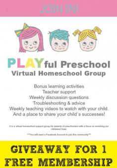 Giveaway for 1 free membership to Playful Preschool's Virtual Homeschool Group.