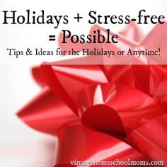 Holidays + Stress-free = Possible from free #hsradio #homeschool