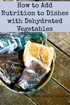 Adding Nutrition with Dehydrated Vegetables (a.k.a. Hiding Vegetables) | Make Ahead Monday