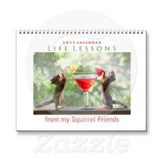 New Life Lessons Squirrel Calendar 2015