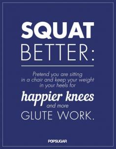 
                    
                        Squats are probably the exercise that I have the worst form... - A Butt-Lifting Tip to Remember Every Time You Do a Squat
                    
                