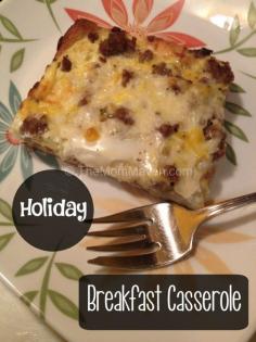 
                    
                        Holiday Breakfast Casserole an easy dish to start you day off right.
                    
                