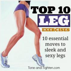 
                    
                        The Top 10 Leg Exercises to help you tone and define those legs on Tone-and-Tighten.com
                    
                