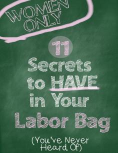 
                    
                        11 Secrets to Have in Your Labor Bag -For Women Only
                    
                