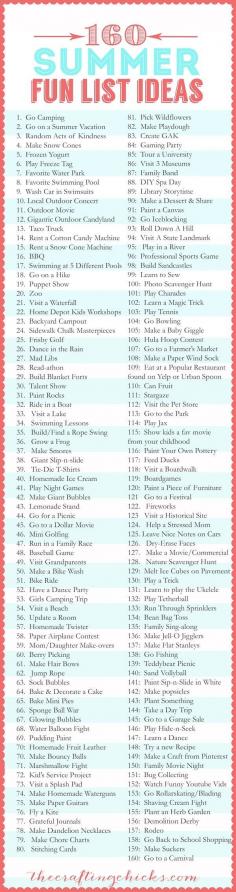 160 Summer Fun List IDEAS!! Since its now officially summertime!