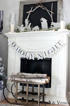 Oh Holy Night  swag and Nativity Scene... 2013 Christmas Home Tour | Hymns and Verses