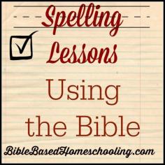Spelling Lessons Using the Bible