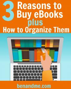 
                    
                        3 Reasons to Buy eBooks plus How to Organize Them
                    
                