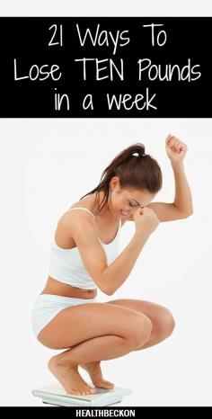 There are 21 ways to lose 10 POUNDS in a week #lose #weight #weightloss #pounds #week #challenge