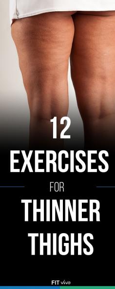 Thigh #Workout for Women. Top 12 #exercises for thinner thighs. The best workouts without going to the gym for women. Take the challenge today.