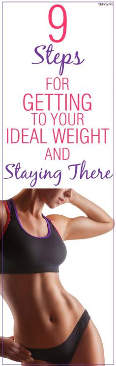 Lose the weight and keep it off! These are the Skinny Ms. 9 Steps for Getting to Your Ideal Weight and Staying There.