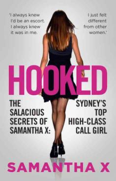Samantha X is not your typical hooker. She's the wrong side of 35, has two kids, and counts dining at her local pizzeria as a wild night out. Career-wise, Samantha had it all: writing for Australia's top-selling women's magazines, appearing as a media expert on television, and traveling the world for the sake of a good story. But after a marriage breakdown, and with two kids, she turned her back on the media. Samantha decided to dust off her stilettos and work at Sydney's most infamous brothel, where she soon became one of their most in-demand girls. Not only was she making great cash, but she was also privy to the real-life stories of her clients-irresistible to the journalist in her. How could she not keep a record of their salacious stories? She heard everything: from tearful married men confessing their secrets, to lesbian threesomes, to servicing the odd married couple trying to reignite their relationship. But while whoring can be lucrative and fun, it also comes with a hefty price, as Samantha soon finds out. The only problem is, can she kick her addiction to what she believes to be the best job in the world?