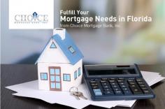 Whether you require mortgage rates, home financing or portfolio lending services, Choice Mortgage Bank, Inc provides valuable solutions for home borrowers. We have over 20 years of experience in this field, satisfying South Florida’s people for their mortgage needs. 