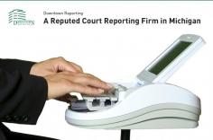 Downtown Reporting is the most prominent law firm, providing high-quality court reporting services throughout Michigan. We have over 30-years of experience and has a team of skilled reporters to assist you 24/7. 

