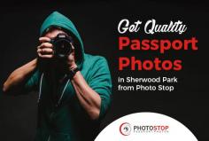 If you are living in Sherwood Park & seeking for the best place to get your passport photos, visit Photo Stop. Here, our team has years of experience in taking photos for passport, visa, citizenship and immigration, for all countries.