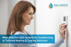 Tailored Heating & Cooling Solutions provides you with a split system air conditioner that is the best heating & cooling solution. It extracts hot air from the room & blows the cold air around room and while used for heating, it extracts cold air & blows warm air around the room.  