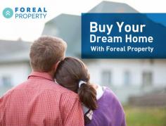Looking to buy you dream home? Contact Foreal Property Today! We have the modern tools that will help you find your dream home at the touch of Button. Visit website for further information. 