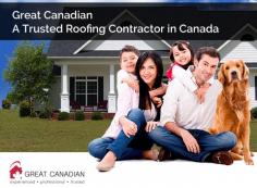 When it comes to hiring roofing contractors, Canada residents look no further than Great Canadian. No matter, whether you need contractors for your home or office, we provide sustainable energy solutions for your needs.