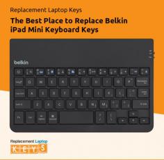 Place order for your Belkin iPad Mini keyboard’s replacement keys at Replacement Laptop Keys. We aimed at customer satisfaction that’s why we provide them with 100% original keys. So order with us confidentially and get your product delivered within one or two business days.