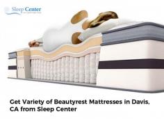 Sleep Center serves you with the best Beautyrest mattresses in Sacramento, CA. We have been providing quality mattresses since 2000. 