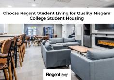 Visit Regent Student Living when looking for premium off campus housing located near Niagara College. We offer 3, 4, and 5 bedroom suites to suit your needs. Book today!