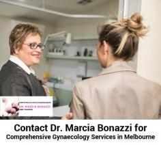 Dr. Marcia Bonazzi is known as one of the top medical specialists in Melbourne for gynecological care. She treats various gynaecological conditions such as Abnormal Pap Smear, Infertility, Urinary Incontinence, Endometriosis, Polycystic Ovaries, Mona Lisa Touch and more.