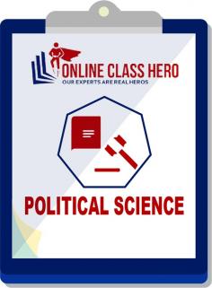 Take My  Online Political Science Class For Me? Pay Someone To Take My Online Political Science Class For Me and get grade A. Online Class Hero will take your online class. We take complete online classes and exams as we have postgraduate experts with us. We are USA's best steady instructive specialist organizations. We are satisfied to help you.