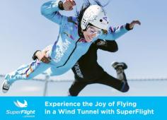 Get in touch with SuperFlight to experience the joy of flying in a wind tunnel. We provide unique flying experience in a safe environment with the guidance of an instructor.