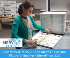Shop the best quality Merv 8, Merv 11 and Merv 13 furnace filters online at unbeatable prices from MervFilters LLC. We stock almost every size to fit your residential and commercial furnace units.
