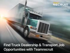 Looking for career opportunities in truck dealership & transport related industry? Get in touch with Teamrecruit. We have placed people in franchised dealerships working with top brands like Volvo, Fuso, Kenworth, and many more. 