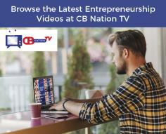 CBNation TV is a community of business start-up videos for entrepreneurs. Here you will find the latest entrepreneurship videos for business startups and young CEOs to grow their business. 