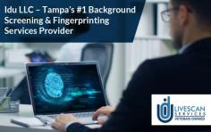 If you are looking for something revolutionary for background checks, just visit Idu LLC as we are Tampa’s #1 agency for background screening & fingerprinting services. We provide the best customer service with privacy and convenience in mind. 