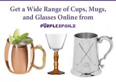 Shop the unique range of cups, mugs, and glasses online from PurpleSpoilz. We offer a stunning collection of bar accessories that are perfect for every season. Place your order now.