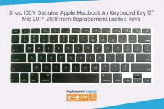 Visit Replacement Laptop Keys to buy 100% original keys for 2017 & 2018 MacBook Air Laptop 13” at best prices. We sell only OEM keys that are easy to install by self and work last longer on your laptop keyboard. 