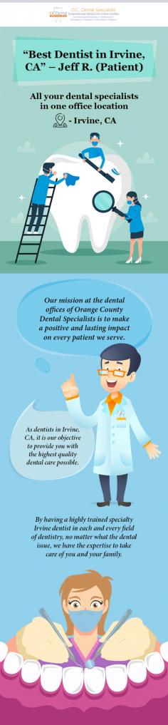 OC Dental Specialists is the name you can count on when looking for a reliable family dental clinic in Irvine, CA. We are here to help you achieve a beautiful smile and a comfortable bite.