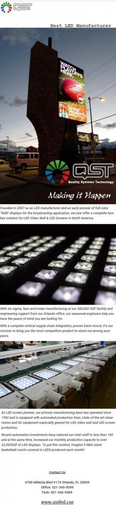 Best LED Manufacturer

With six sigma, lean-and-mean manufacturing at our 300,000 SQF facility and engineering support from our Orlando office, our seasoned engineers help you have the peace of mind you are looking for. For more details, Please visit at https://www.qstled.com/​​​​​​​