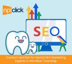 npiClick is the name you can count on when looking for a dental SEO marketing company in Hamilton Township. We have the experts and expertise to promote your business online and get found by the patients when they need you. Get in touch today! 
