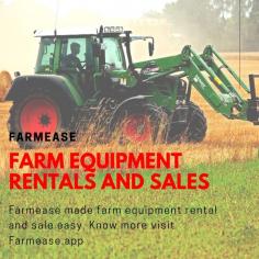 Farmease is a farm equipment rental and sale marketplace rapidly growing among the farmers in the USA, the best opportunity to earn or save some extra money by using Farmease rental and sale services. If you are a farmer and looking to hire a farm machine-like tractor, harvester etc then you can consider visiting farmease website or download the app. Know more visit Farmease.app