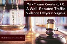 When looking for a local, experienced, and knowledgeable traffic lawyer in Virginia to handle the traffic violation case, Mark Thomas Crossland, P.C. is a well-known name. Here, we are dedicated to fighting vigorously for the best outcomes on every traffic case. 