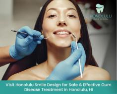 Choose Honolulu Smile Design for safe and effective gum disease treatment in Honolulu, HI. We only use non-surgical methods to help you control gum disease. Get in touch today! 