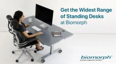 Biomorph offers the widest range of standing desks for your total comfort & maximum ergonomics. Our ergonomics standing desks protect you against the dangers of sitting. Visit us today and build your ideal standing desk!
