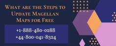 Download the latest version of Magellan Content Manager free. If you want to more knowledge regarding Magellan Map update free download by calling our technical experts at +1-888-480-0288, +44-800-041-8324 or live chat with us.
