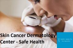 At Safe Health Clinic in East Lansing, Michigan our experienced team of board-certified dermatologists skin cancer surgeons combine the very latest in expert clinical knowledge and technology, with a comprehensive and compassionate approach to care.