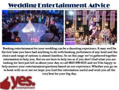 Booking entertainment for your wedding can be a daunting experience. It may well be the first time you have had anything to do with booking performers of any kind and the choice and range of options is almost limitless. So on this page we’ve gathered together information to help you. 