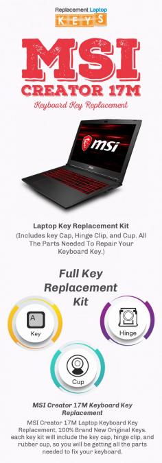 Get 100% genuine replacement keyboard keys for MSI Creator 17M laptop online from Replacement Laptop Keys. We provide durable replacement keyboard keys at reasonable prices.