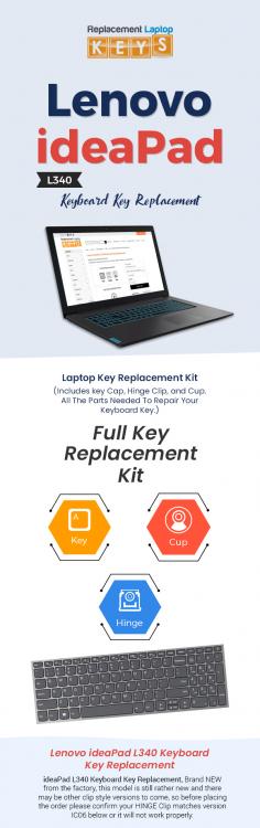 Get 100% genuine replacement keyboard keys for Lenovo ideaPad L340 online from Replacement Laptop Keys. We provide durable replacement keyboard keys at reasonable prices. 