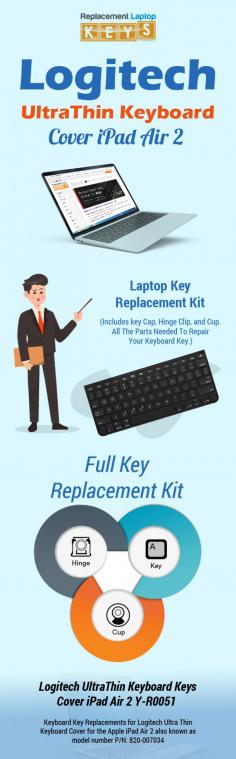 Logitech UltraThin Keyboard Keys Cover iPad Air 2 got damaged? No need to worry, just visit Replacement Laptop Keys and place order for your required key. We provide the replacement keys at competitive prices.