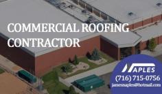Commercial and industrial roofing contractors in USA

If you are an owner of a commercial building and looking for installing, replacing and any other roofing services, then Naples Roofing would be your perfect choice of roofing contractor.

Visit http://naples-roofing.com

Email: jamesnaples@hotmail.com  

Phone: (716) 715-0756